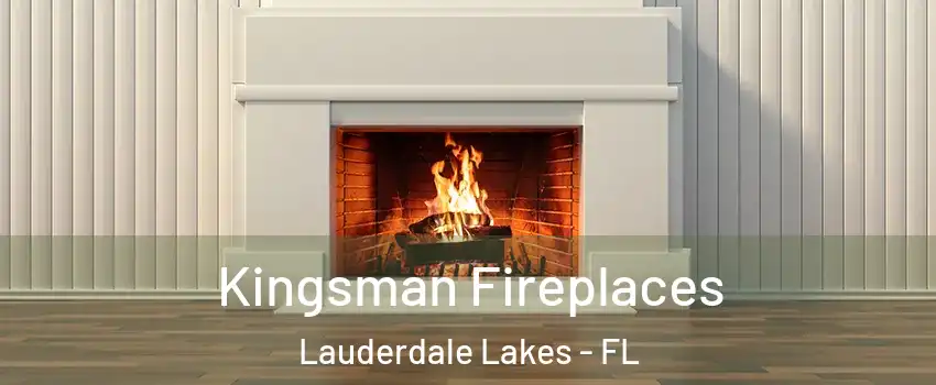  Kingsman Fireplaces Lauderdale Lakes - FL