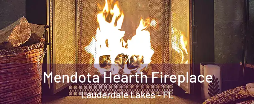  Mendota Hearth Fireplace Lauderdale Lakes - FL